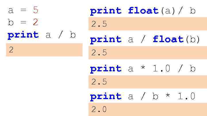 Print a b c. Print(a + b). Print Float. Print(a+b) числовой. B5.