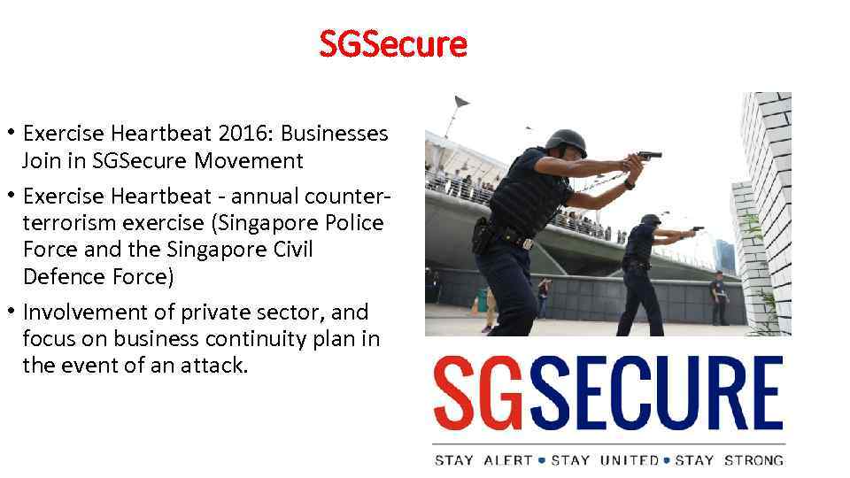 SGSecure • Exercise Heartbeat 2016: Businesses Join in SGSecure Movement • Exercise Heartbeat -