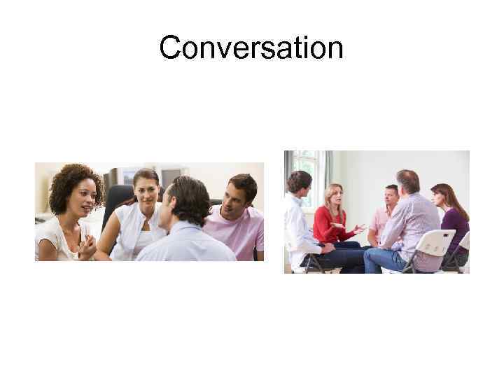 Conversation 