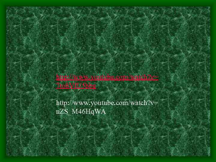 http: //www. youtube. com/watch? v= 7 to 8 Vf. U 5 bbg http: //www.