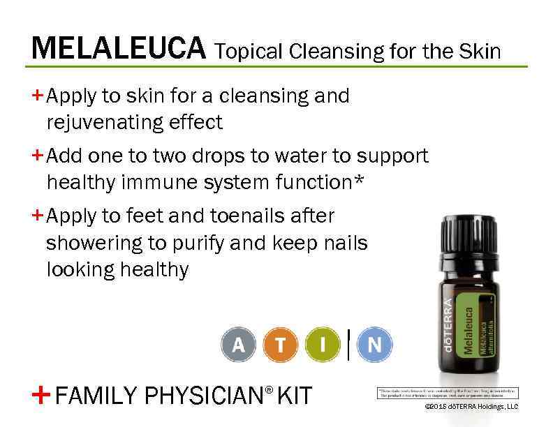 MELALEUCA Topical Cleansing for the Skin + Apply to skin for a cleansing and