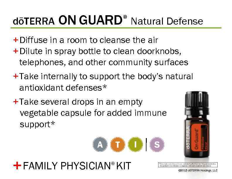 dōTERRA ON GUARD ® Natural Defense + Diffuse in a room to cleanse the
