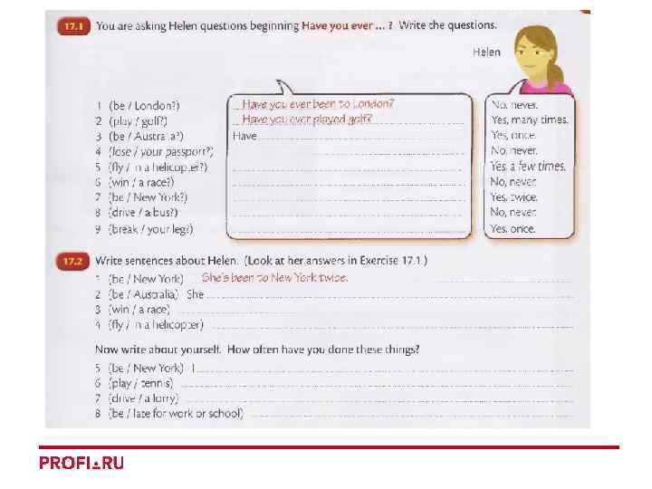 You are asking questions. Have you ever been to London. Стих have you ever been to London. Write sentences about Helen 17.2. Write sentences about Helen 17.2 ответы.