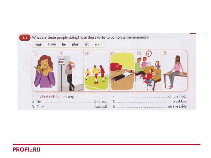 Say what these people have. What are these people doing use these verbs to complete the sentences ответ. What are these people doing use these verbs to complete the sentences 3.1 и 3.2 ответы. Say what these people have been doing use these verbs argue Cook Drive wait.