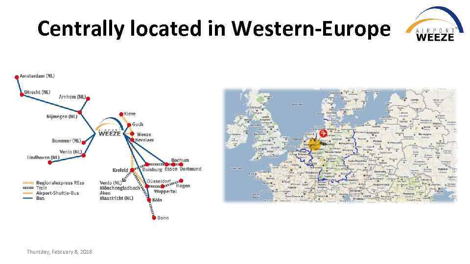 Centrally located in Western-Europe Thursday, February 8, 2018 