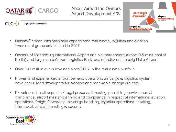 About Airport the Owners Airport Development A/S § Danish-German Internationally experienced real estate, logistics