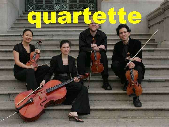 quartette 