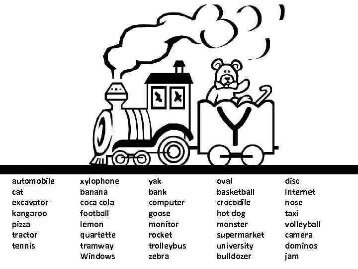 automobile cat excavator kangaroo pizza tractor tennis xylophone banana coca cola football lemon quartette