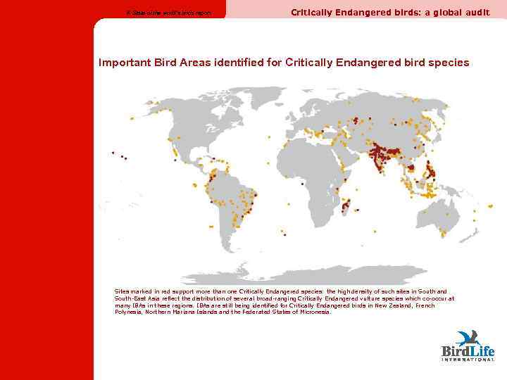 A State of the world’s birds report Critically Endangered birds: a global audit Important