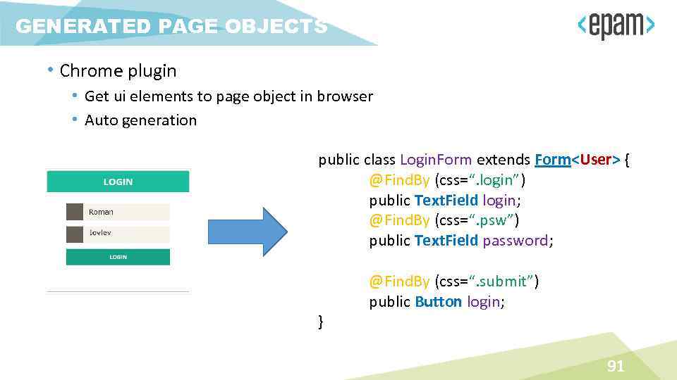 GENERATED PAGE OBJECTS • Chrome plugin • Get ui elements to page object in