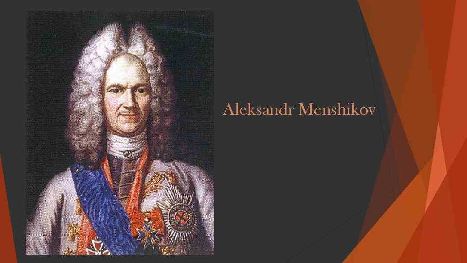 Aleksandr Menshikov 