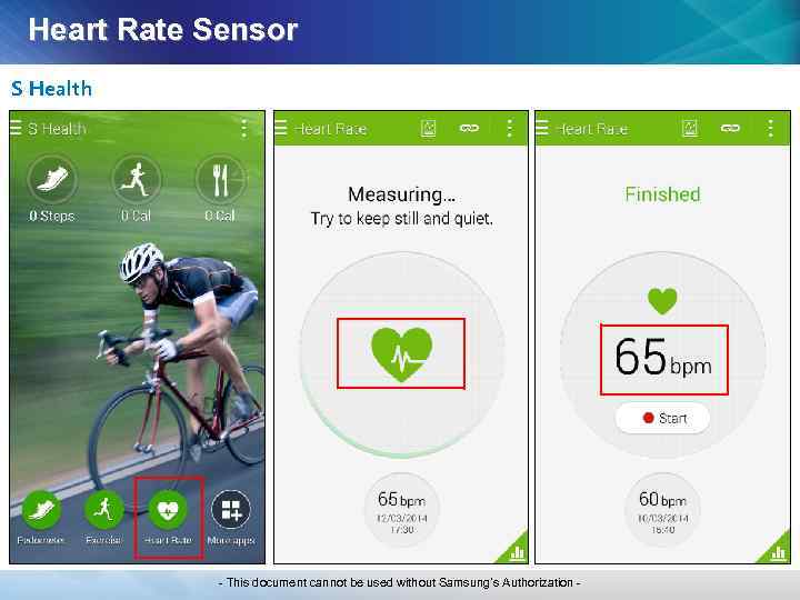 Heart Rate Sensor S Health - This document cannot be used without Samsung’s Authorization