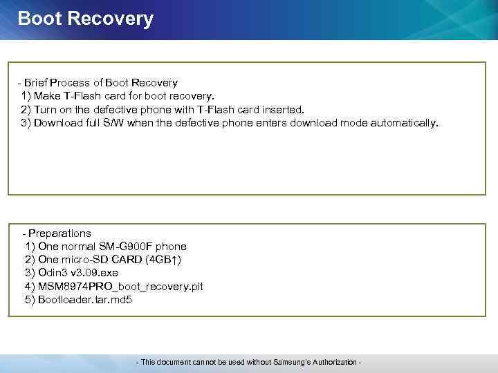 Boot Recovery - Brief Process of Boot Recovery 1) Make T-Flash card for boot