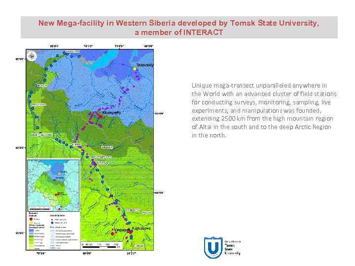 New Mega-facility in Western Siberia developed by Tomsk State University, a member of INTERACT