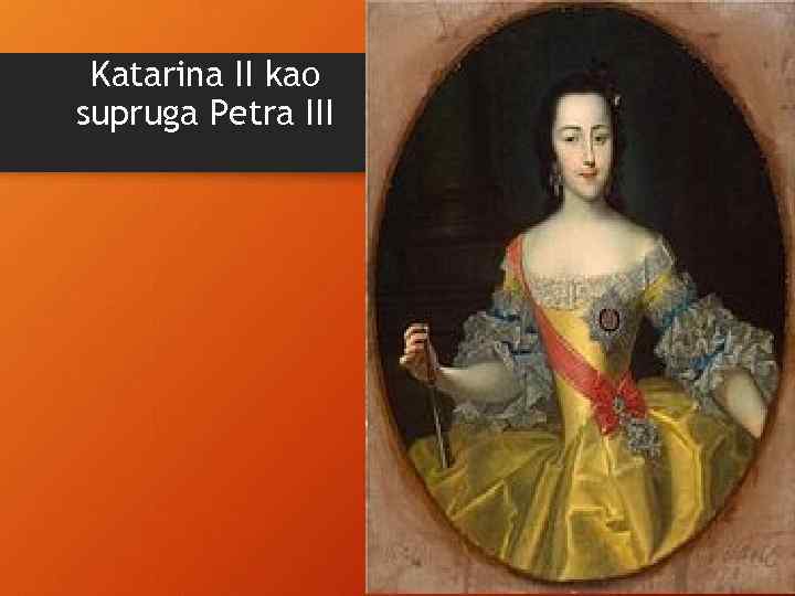 Katarina II kao supruga Petra III 