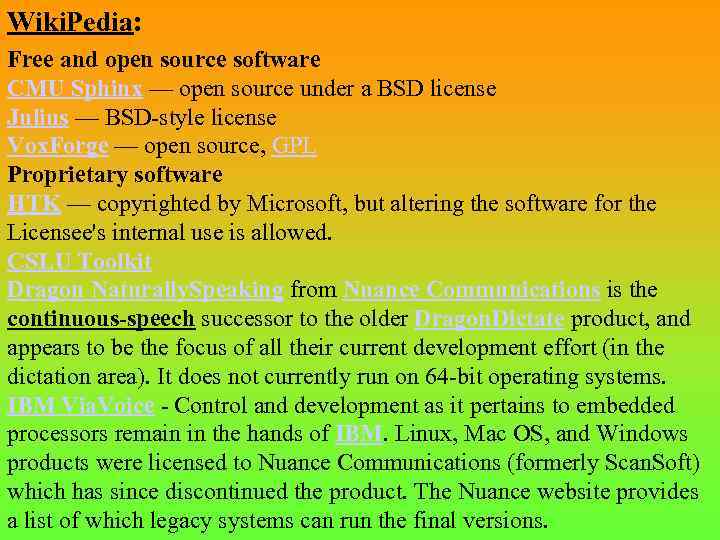 Wiki. Pedia: Free and open source software CMU Sphinx — open source under a