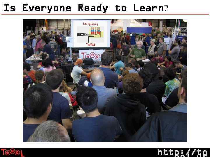 Is Everyone Ready to Learn? http: //to 