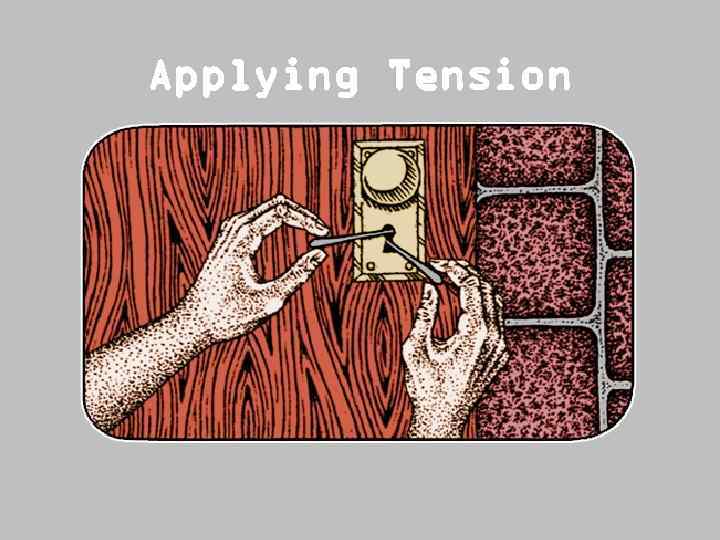 Applying Tension 