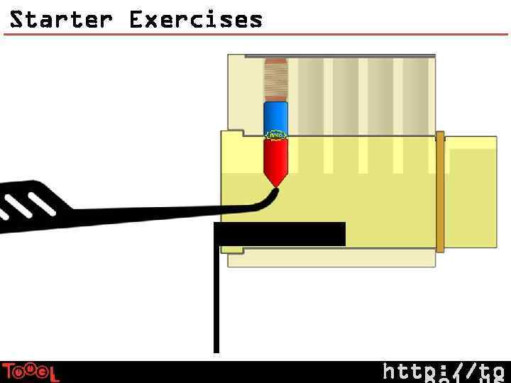 Starter Exercises http: //to 