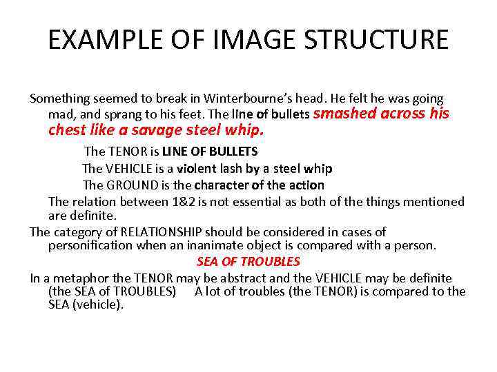 EXAMPLE OF IMAGE STRUCTURE Something seemed to break in Winterbourne’s head. He felt he
