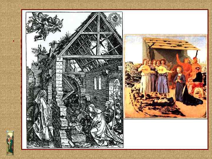  • В искусстве Западной Европы «Рождество Христово» – один из наиболее распространенных сюжетов.