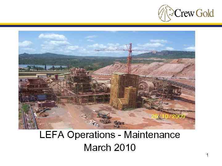 LEFA Operations - Maintenance March 2010 1 