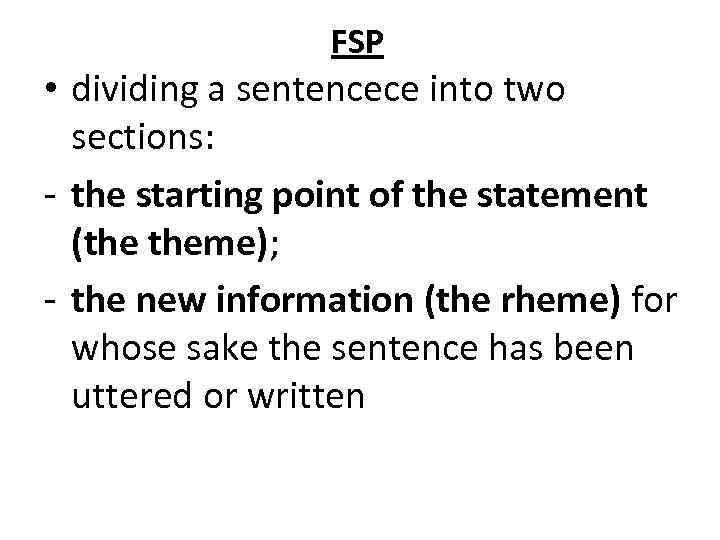 the-functional-sentence-perspective-method-fsp-the