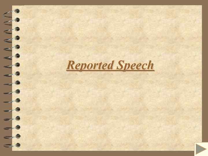 Reported Speech 