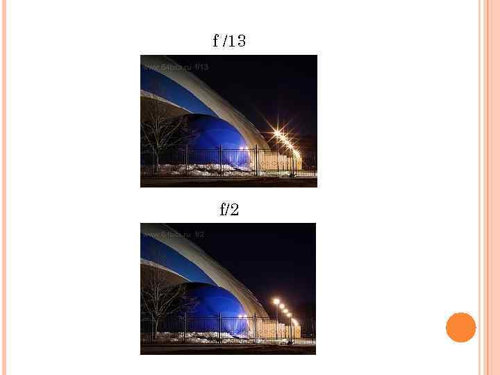 f /13 f/2 