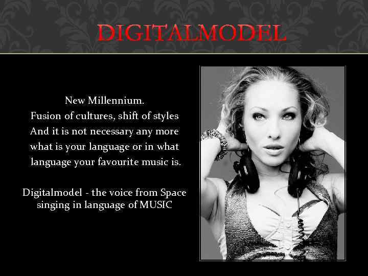 New Millennium. Fusion of cultures, shift of styles And it is not necessary any