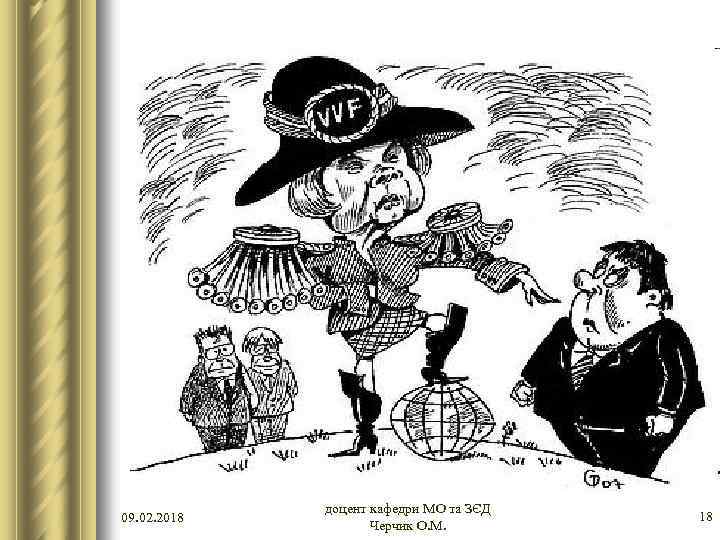 09. 02. 2018 доцент кафедри МО та ЗЄД Черчик О. М. 18 
