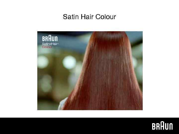 Satin Hair Colour 