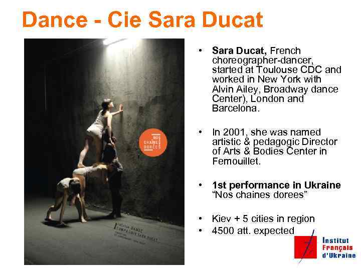 Dance - Cie Sara Ducat • Sara Ducat, French choreographer-dancer, started at Toulouse CDC