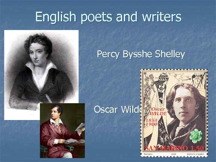 English poets and writers Percy Bysshe Shelley Oscar Wilde 