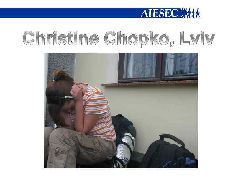 Christine Chopko, Lviv 