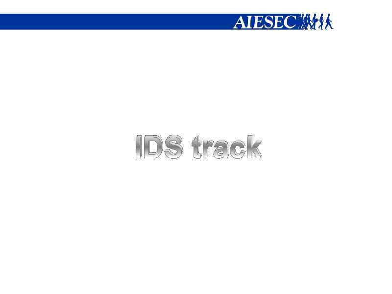 IDS track 
