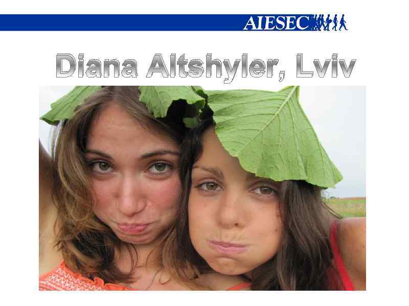 Diana Altshyler, Lviv 