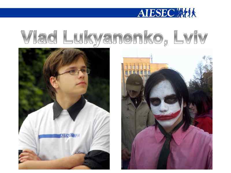 Vlad Lukyanenko, Lviv 