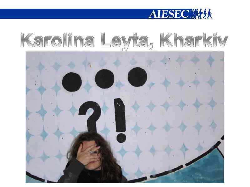 Karolina Leyta, Kharkiv 