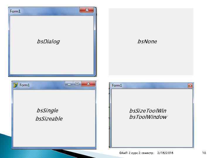 bs. Dialog bs. None bs. Single bs. Sizeable bs. Size. Tool. Win bs. Tool.