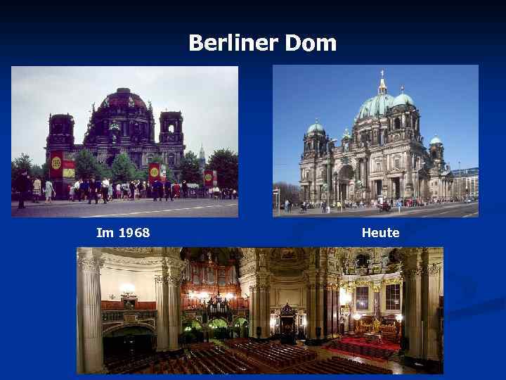 Berliner Dom Im 1968 Heute 