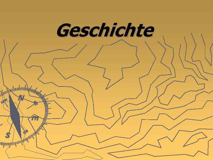 Geschichte 
