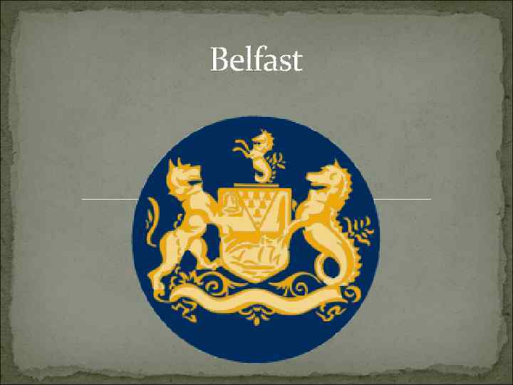 Belfast 