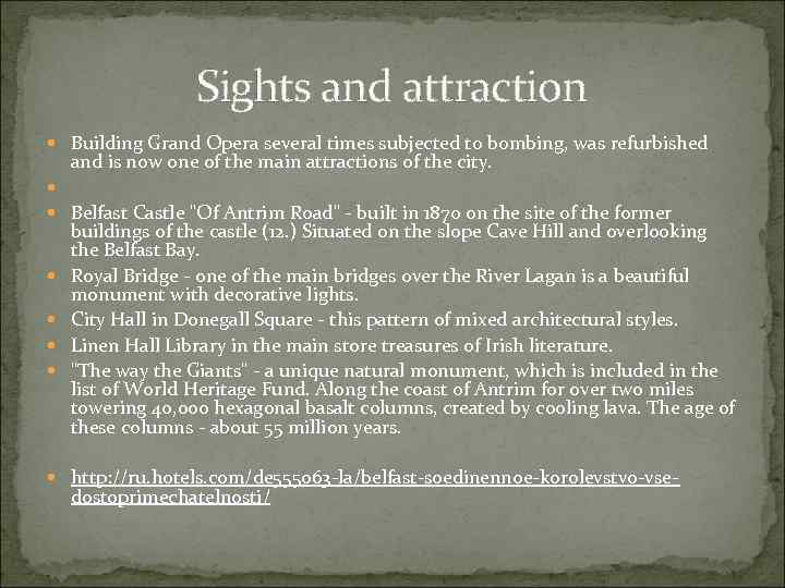 Sights and attraction Building Grand Opera several times subjected to bombing, was refurbished and