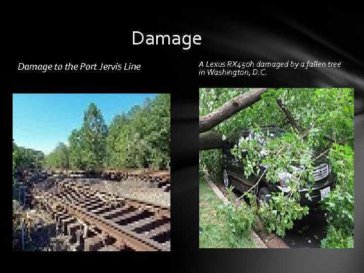 Damage to the Port Jervis Line A Lexus RX 450 h damaged by a