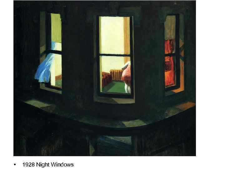  • 1928 Night Windows 