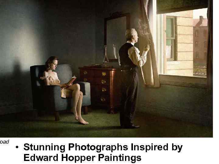 oad • Stunning Photographs Inspired by Edward Hopper Paintings 