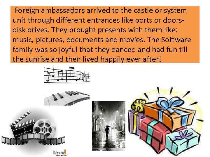 Foreign ambassadors arrived to the castle or system unit through different entrances like ports