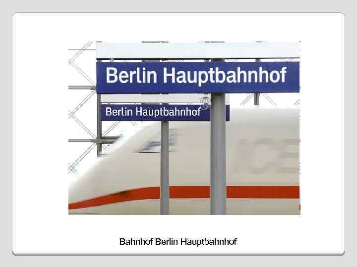 Bahnhof Berlin Hauptbahnhof 