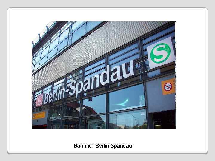 Bahnhof Berlin Spandau 
